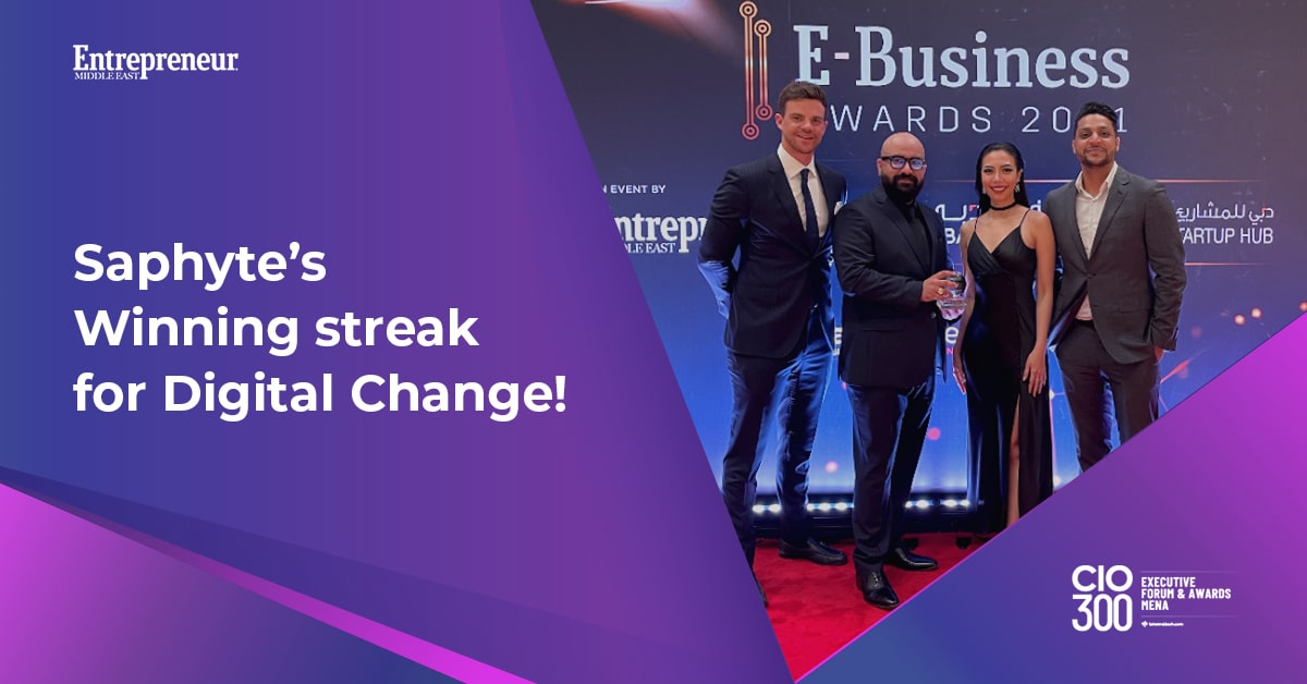 Saphyte Bags the Digitization Software Award from the latest E-Business Awarding Ceremony