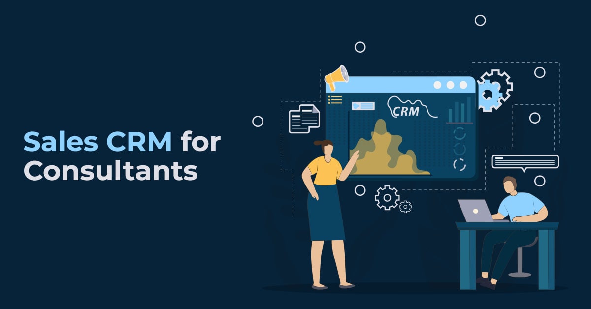 Sales CRM for Consultants