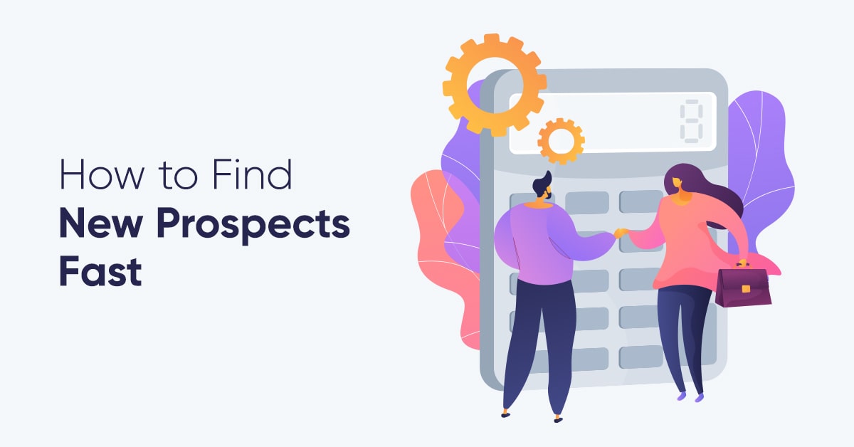 How to Find New Prospects Fast Online