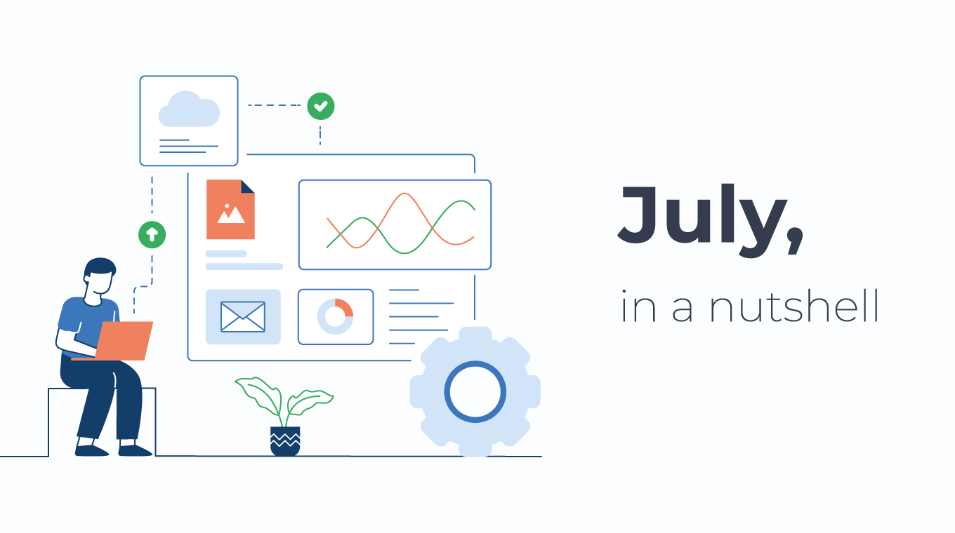 July Wrapped in a Nutshell